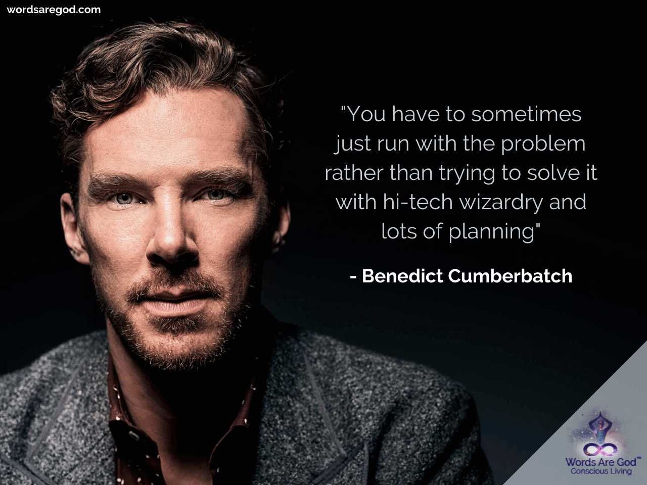 Benedict Cumberbatch Motivational Quote