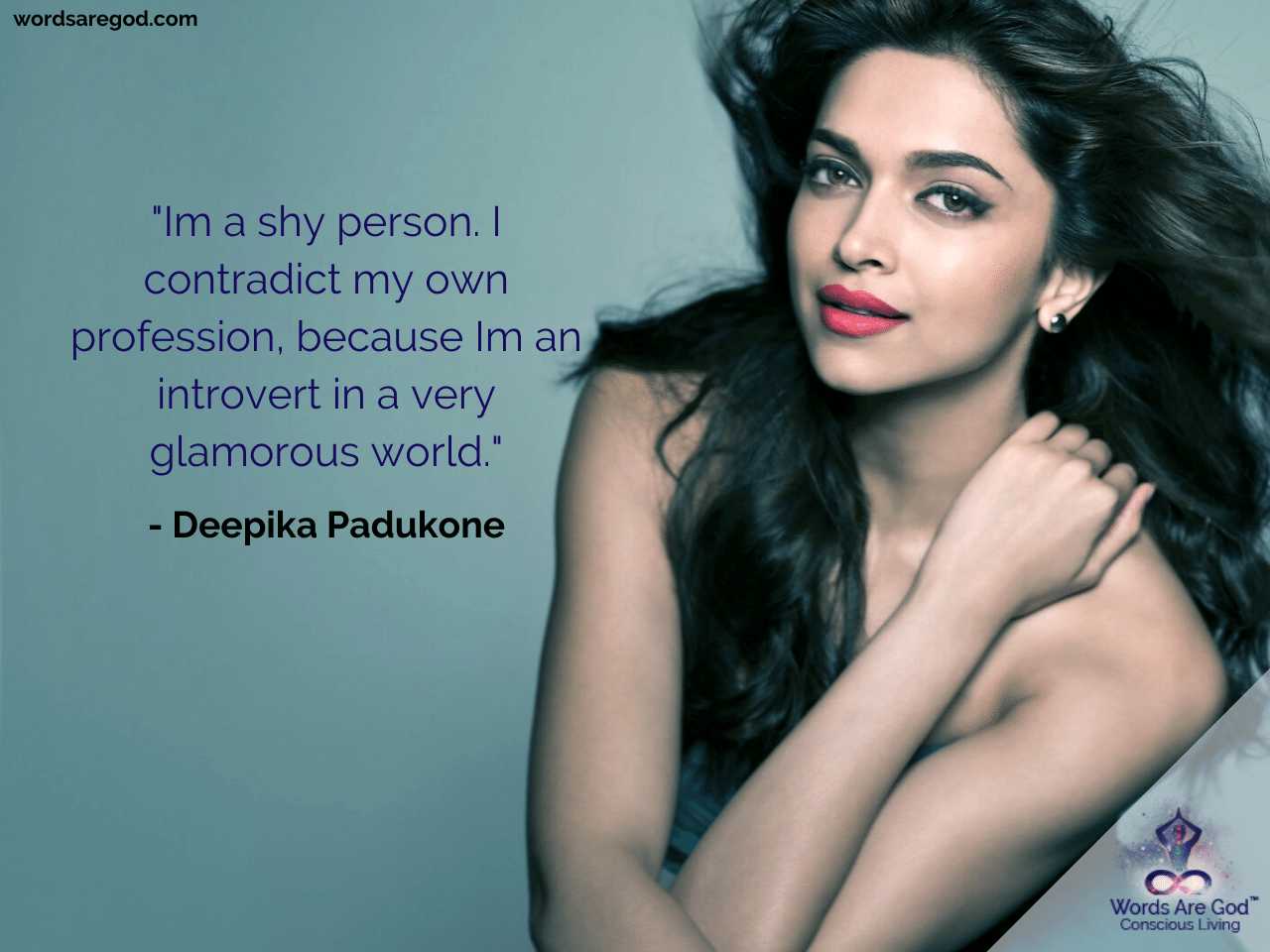 Deepika Padukone Motivational Quotes by Deepika Padukone
