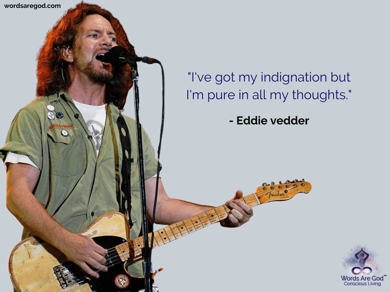 Eddie vedder Life Quote