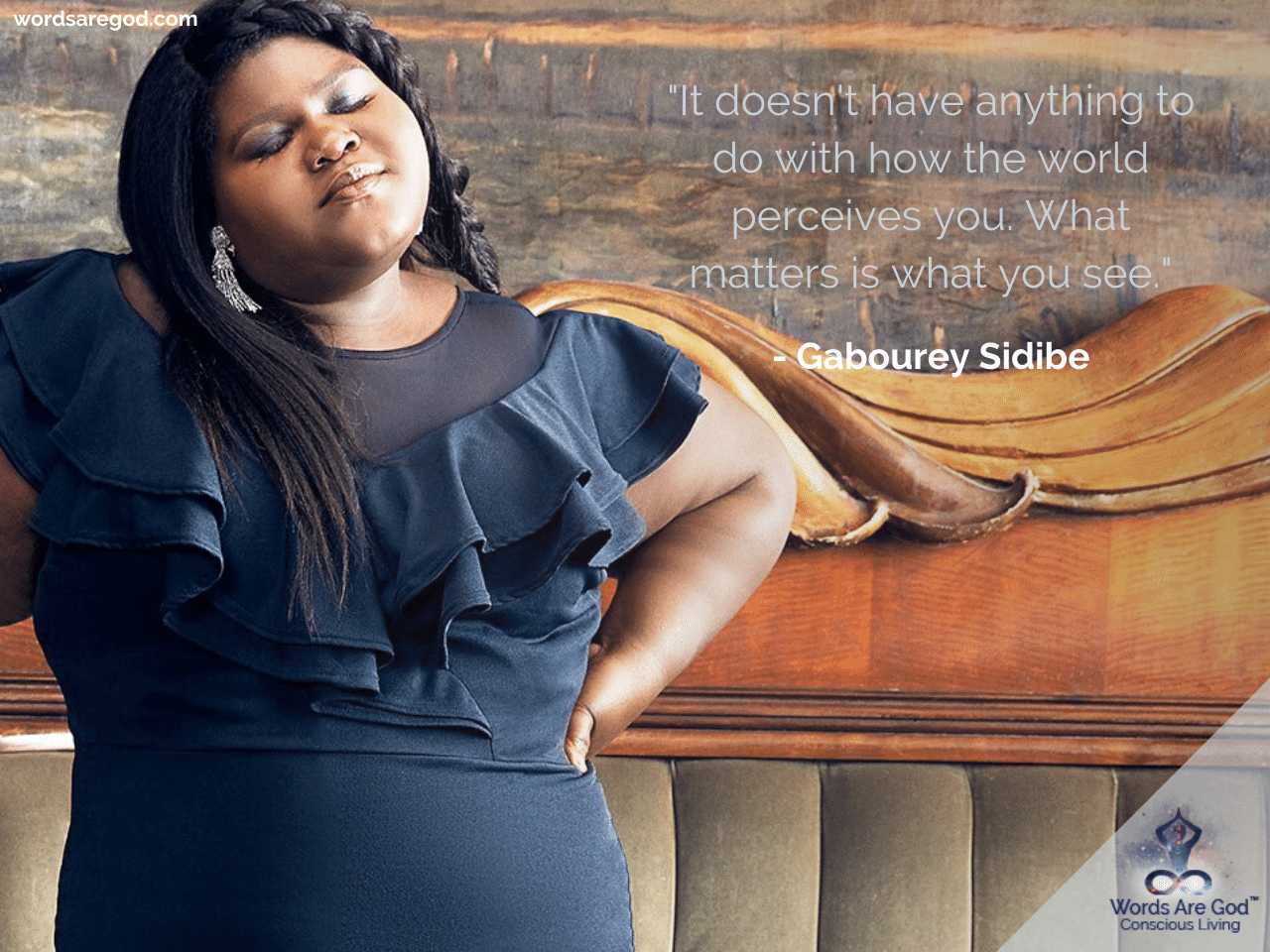 Gabourey Sidibe Life Quote by Gabourey Sidibe