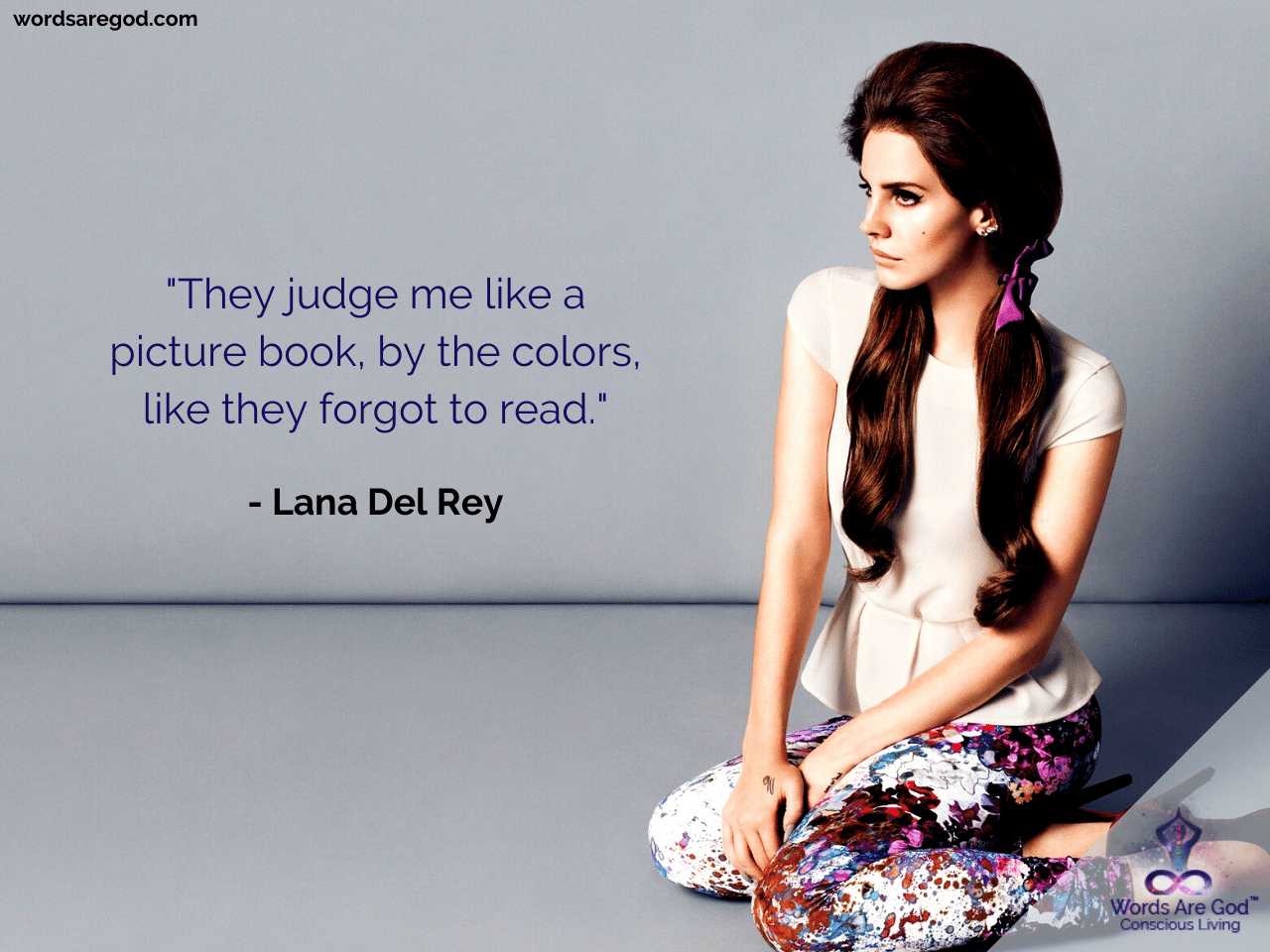 Lana Del Rey Best Quotes