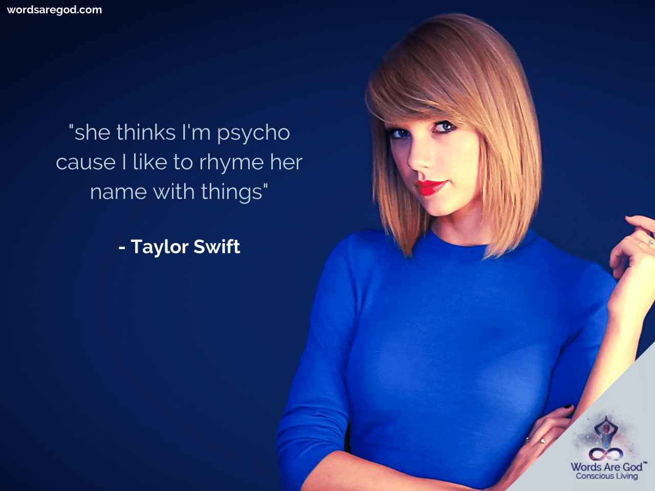 Taylor Swift Best Quotes by Taylor Swift